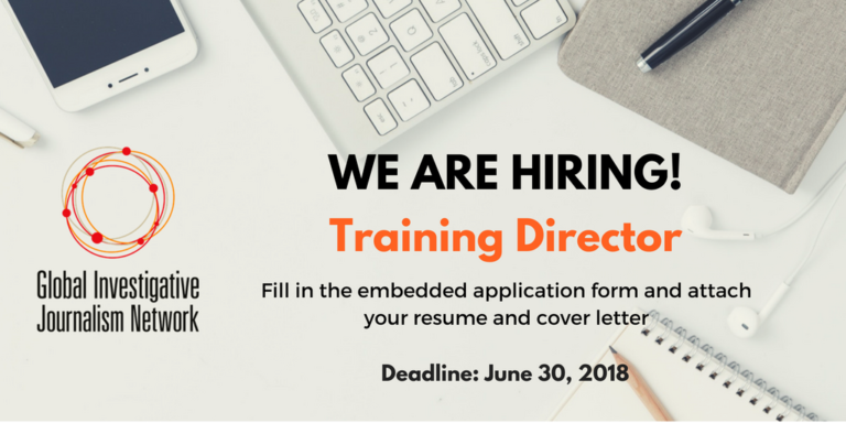 Global Investigative Journalism Network seeking Training Director