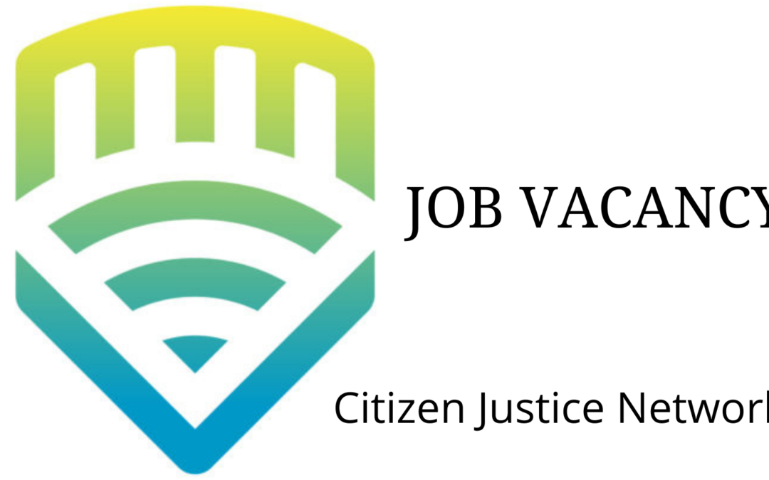 The Citizen Justice Network seeks to appoint an intern