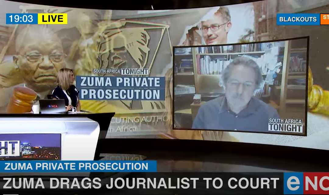 Media Freedom in the Spotlight – Prof Anton Harber discusses Zuma vs Maughan and Downer